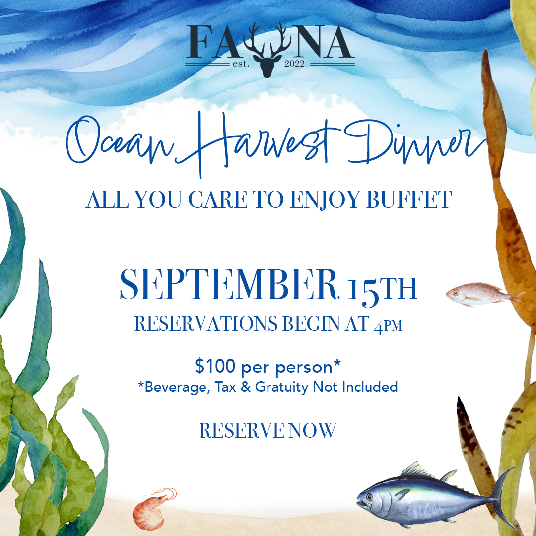 Fauna Ocean Harvest Dinner