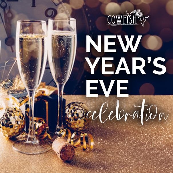 NYE at Cowfish